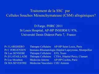 traitement de la ssc par cellules souches m senchymateuse csm allog niques