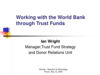 Working with the World Bank through Trust Funds