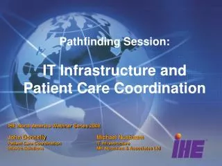 Pathfinding Session: IT Infrastructure and Patient Care Coordination
