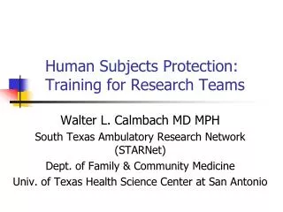 Human Subjects Protection: Training for Research Teams