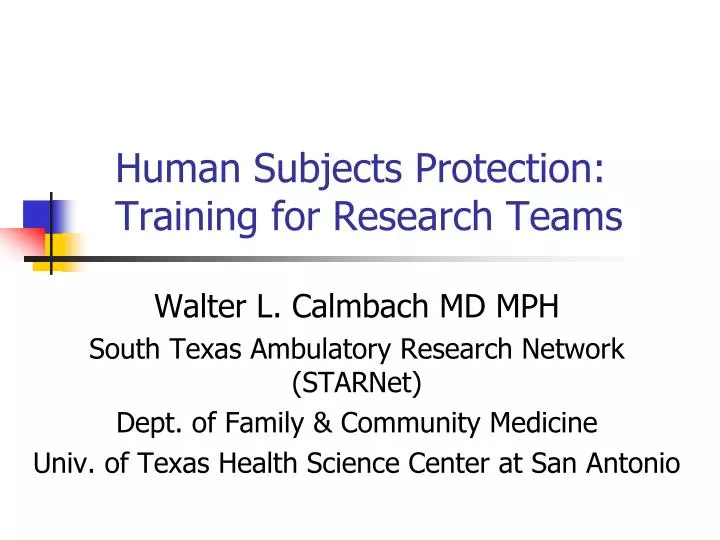 human subjects protection training for research teams