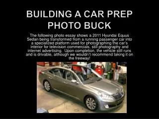 Building a Car Prep Photo Buck