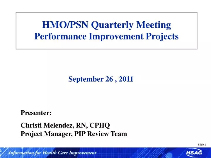 hmo psn quarterly meeting performance improvement projects