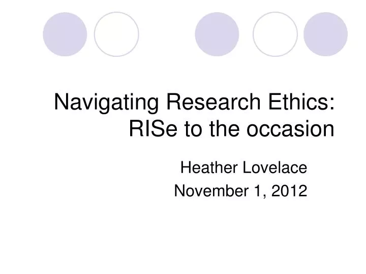 navigating research ethics rise to the occasion