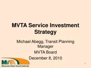 MVTA Service Investment Strategy