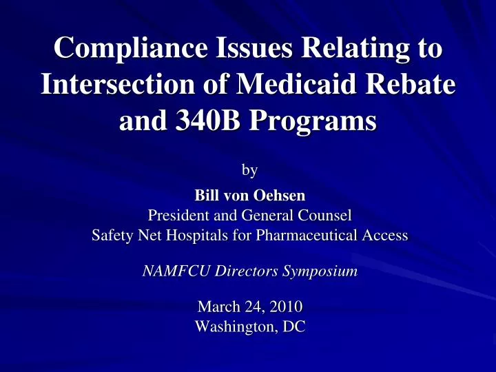 compliance issues relating to intersection of medicaid rebate and 340b programs