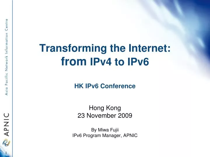 transforming the internet from ipv4 to ipv6 hk ipv6 conference