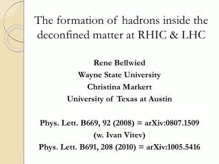The formation of hadrons inside the deconfined matter at RHIC &amp; LHC