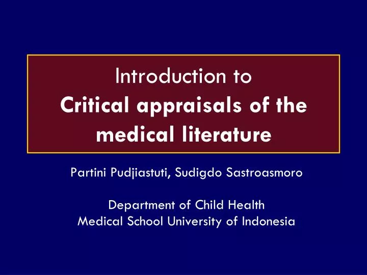 introduction to critical appraisals of the medical literature