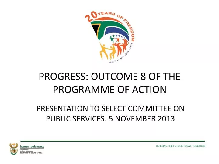 progress outcome 8 of the programme of action
