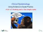 Clinical Epidemiology - slide 1
