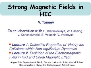 Strong Magnetic Fields in HIC