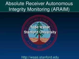 Absolute Receiver Autonomous Integrity Monitoring (ARAIM)