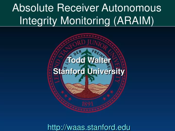 absolute receiver autonomous integrity monitoring araim