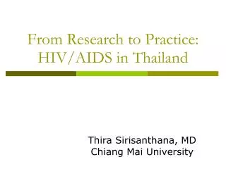 From Research to Practice: HIV/AIDS in Thailand