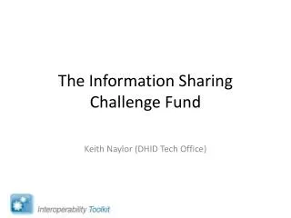The Information Sharing Challenge Fund