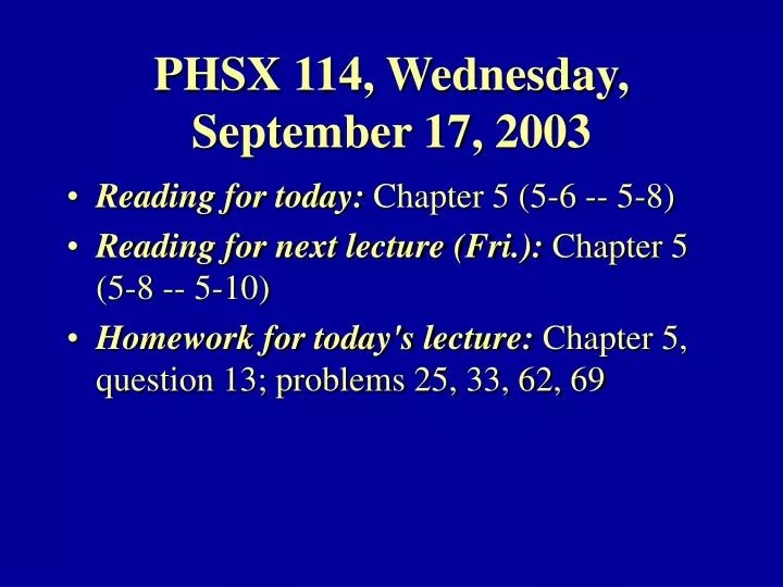 phsx 114 wednesday september 17 2003