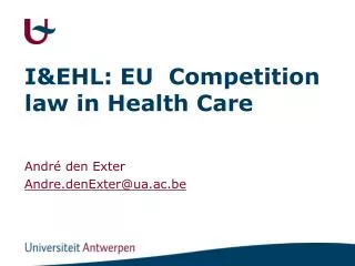 I&amp;EHL: EU Competition law in Health Care