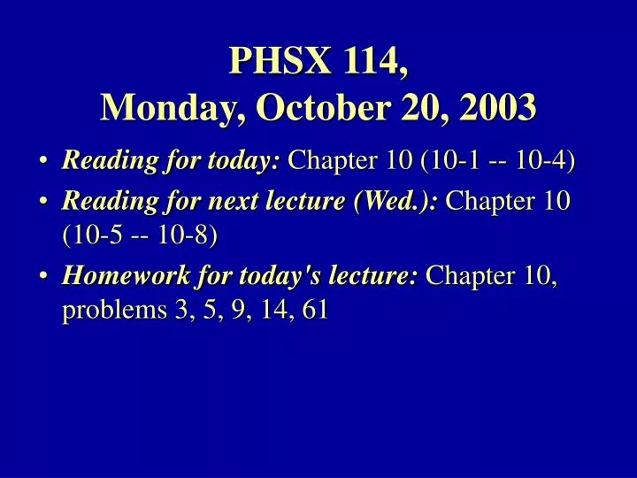 phsx 114 monday october 20 2003