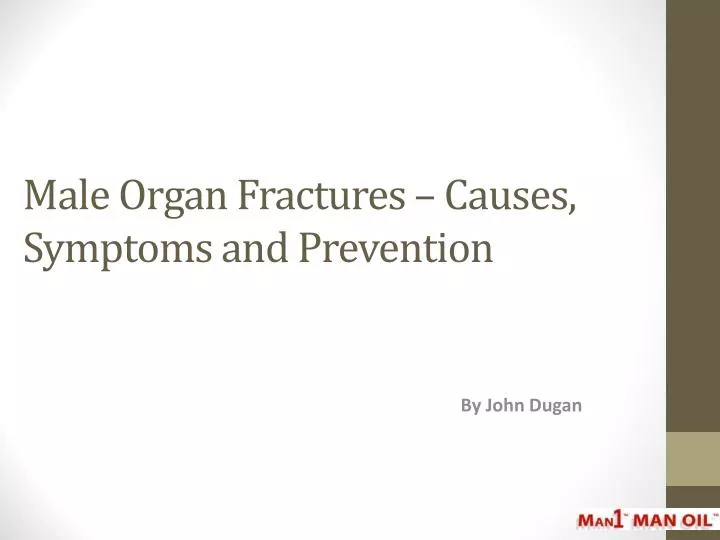 male organ fractures causes symptoms and prevention