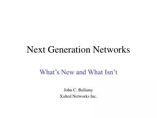 Next Generation Networks