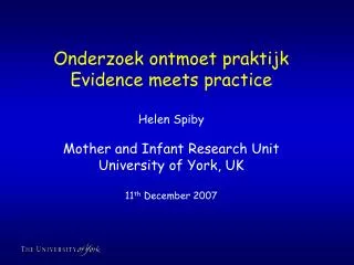 Onderzoek ontmoet praktijk Evidence meets practice