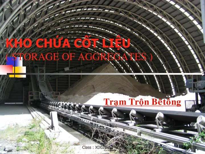 kho ch a c t li u storage of aggregates