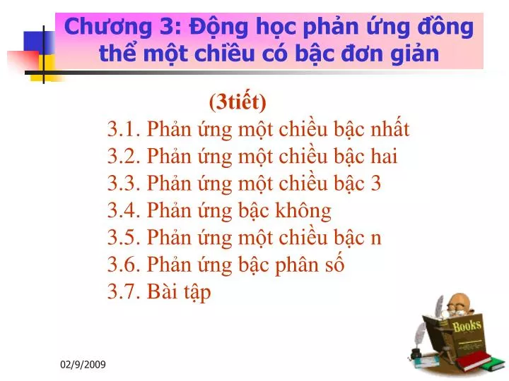 PPT - Chương 3: Động Học Phản ứng đồng Thể Một Chiều Có Bậc đơn Giản ...