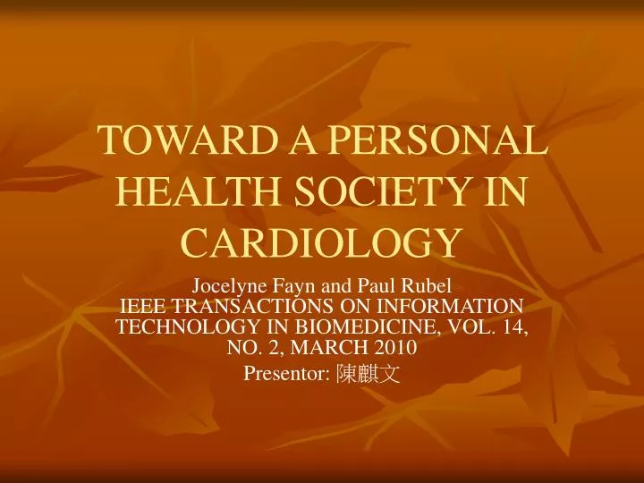 toward a personal health society in cardiology