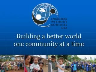 Building a better world one community at a time