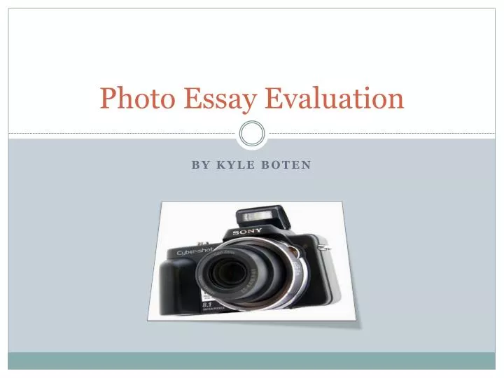 photo essay evaluation