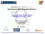 Experiments With Entangled Photons - slide 1