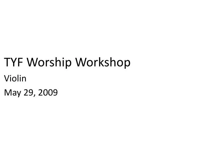 tyf worship workshop