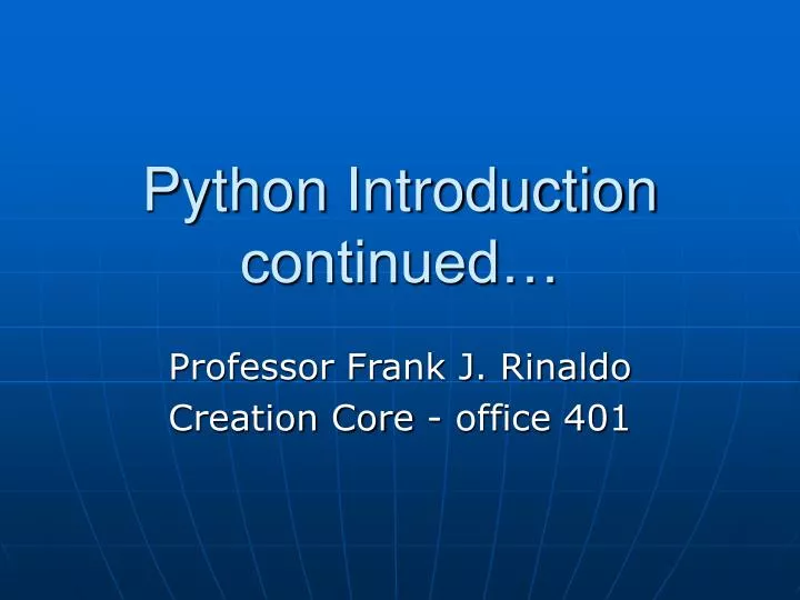 python introduction continued