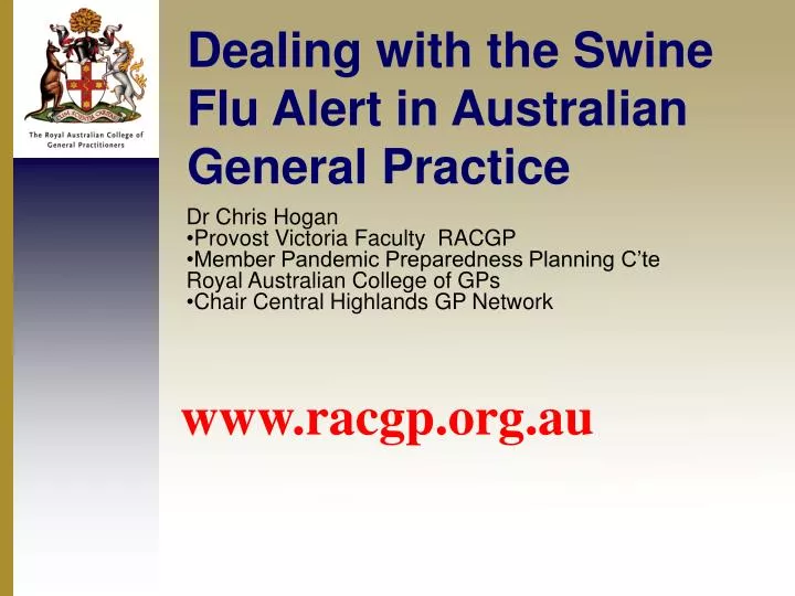 dealing with the swine flu alert in australian general practice