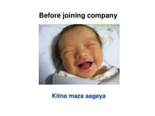 Before joining company