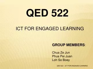 ICT FOR ENGAGED LEARNING