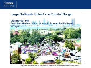 Large Outbreak Linked to a Popular Burger Lisa Berger MD
