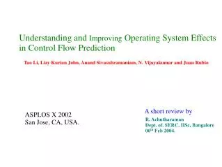 Understanding and Improving Operating System Effects in Control Flow Prediction