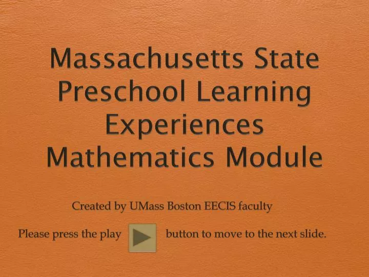 massachusetts state preschool learning experiences mathematics module