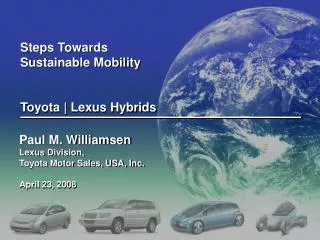 Steps Towards Sustainable Mobility Toyota | Lexus Hybrids