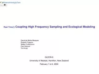 Real Time(!) Coupling High Frequency Sampling and Ecological Modeling