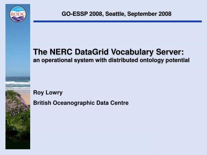 the nerc datagrid vocabulary server an operational system with distributed ontology potential
