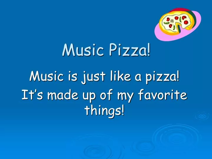 music pizza