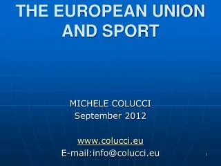 THE EUROPEAN UNION AND SPORT