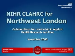 NIHR CLAHRC for Northwest London