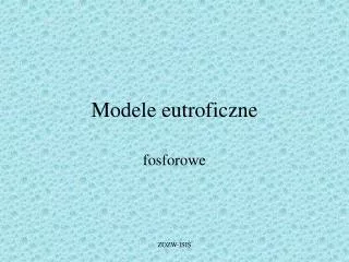 modele eutroficzne