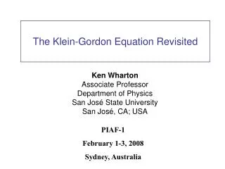 The Klein-Gordon Equation Revisited