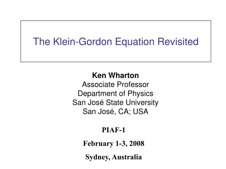 the klein gordon equation revisited