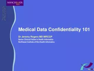 Medical Data Confidentiality 101